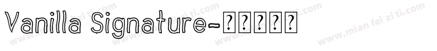 Vanilla Signature字体转换